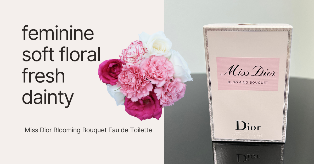 Miss Dior Blooming Bouquet review